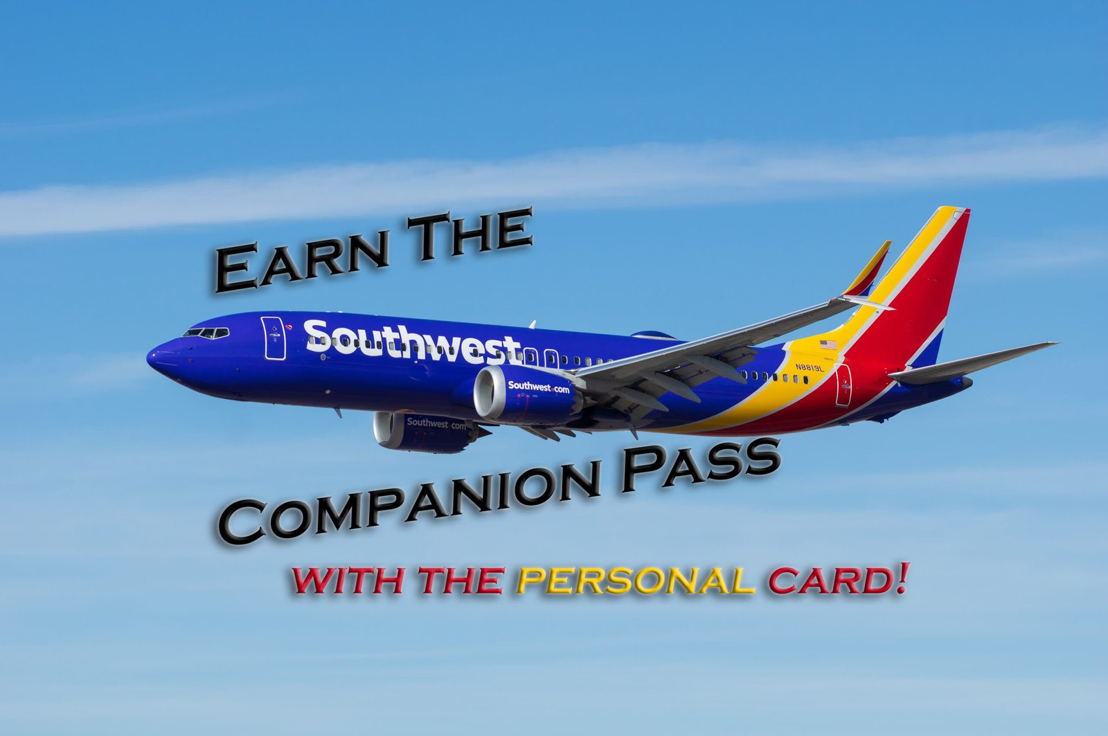 How to earn the Southwest Companion Pass